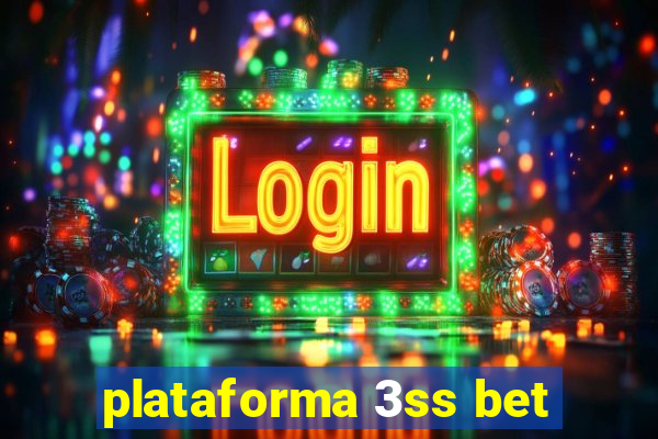 plataforma 3ss bet